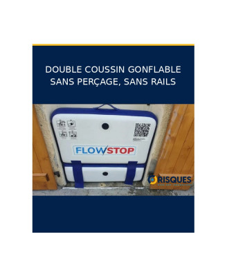 Flowstop : le batardeau gonflable qui se cale dans l'ouverture en 4 minutes
